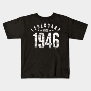 Legendary Since 1946 - 75th Birthday gift Kids T-Shirt